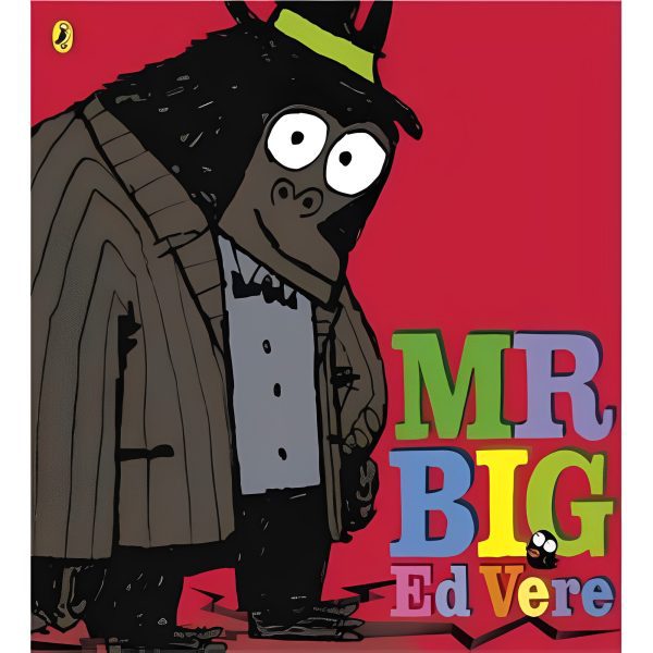 Mr Big by Ed Vere