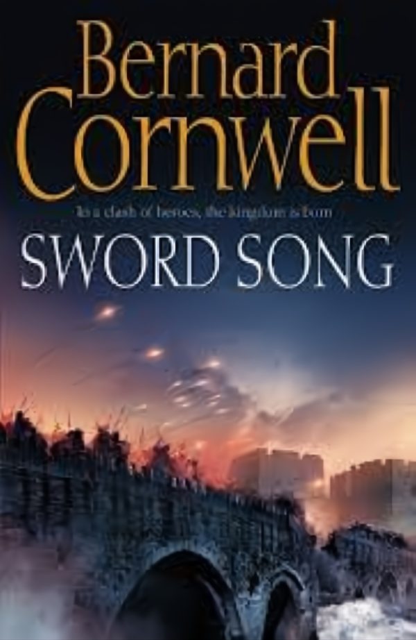 Sword Song by Bernard Cornwell