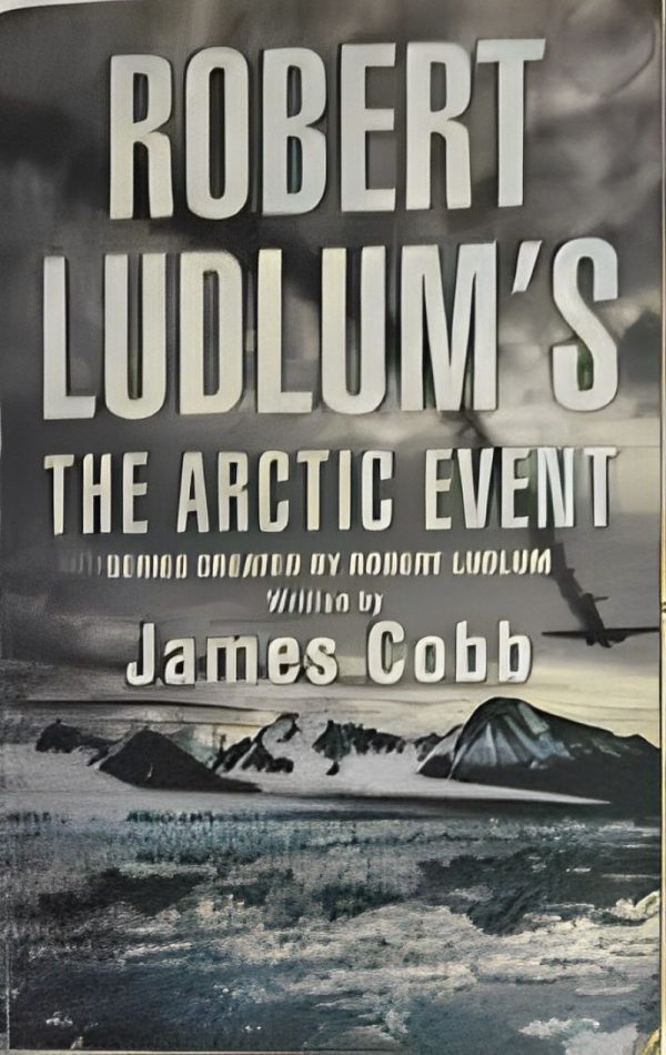 The Arctic Event by James Cobb