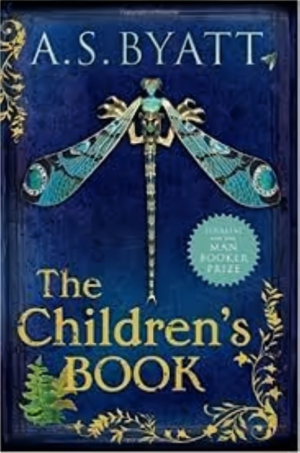 The Children's Book by A.S Byatt