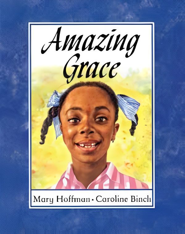 Amazing Grace by Mary Hoffman