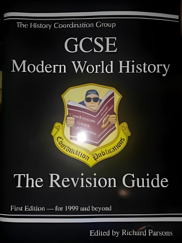 GCSE Modern World History - The Revision Guide