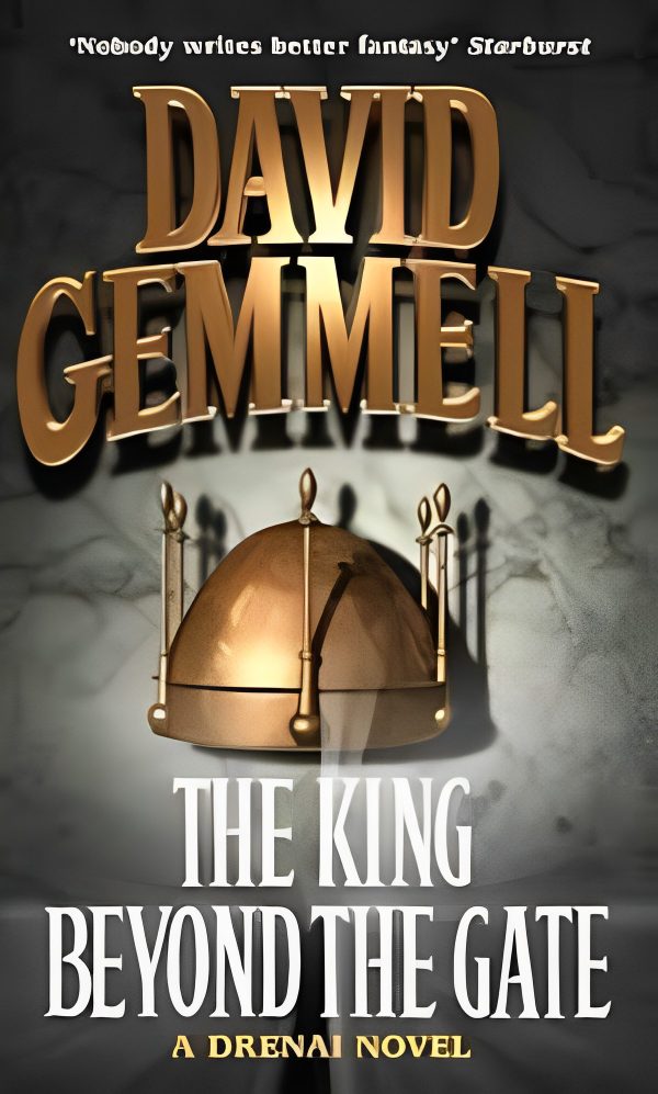 The King Beyond The Gate by David Gemmell