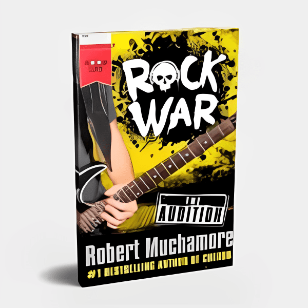 Rock War: The Audition by Robert Muchamore