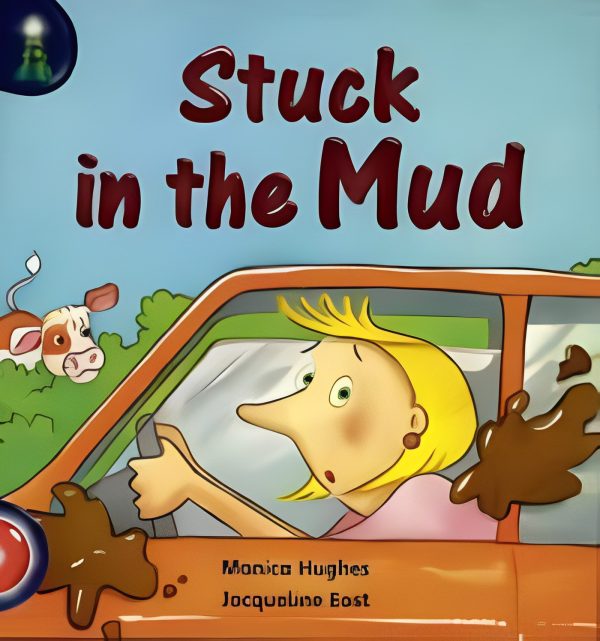 Stuck in the Mud by Monica Hughes