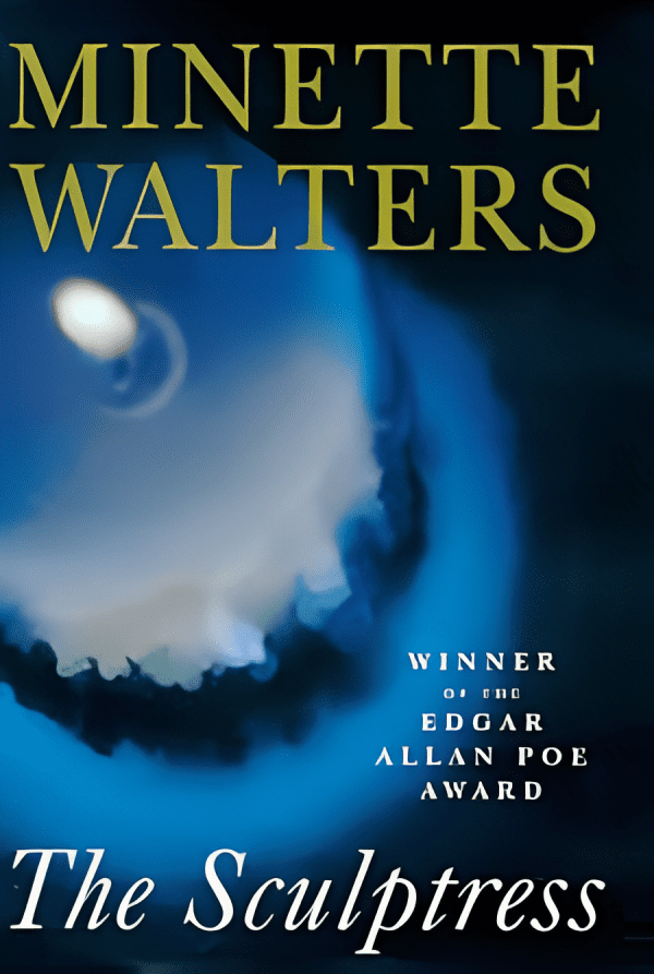 The Sculptress by Minette Walters